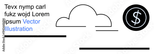 Digital economy, fintech innovation, cloud storage, online banking, data management, technology solutions. A cloud symbol, dollar icon and minimalist lines. Digital economy and fintech innovation