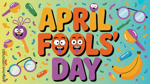 Colorful april fools' day banner with confetti and prank items like glasses banana and toys on yellow blue background