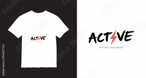 Active lifestyle t shirt design with lightning bolt and text activate energy