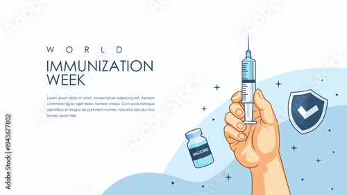 world immunization week background with hand holding vaccine syringe and shield