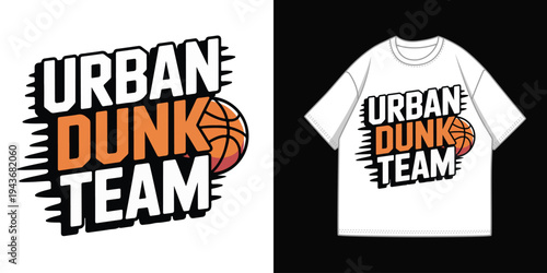 Urban Dunk Team basketball sport typography vector illustration for t-shirt design, apparel, poster, banner, and merchandise
