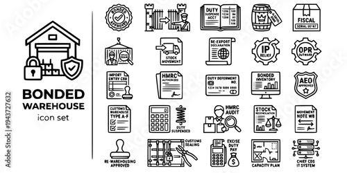 Bonded Customs Warehouse Bold Line Icons-Duty Suspension Excise AEO IPR OPR HMRC Devanning Re-Export Fiscal Mark CDS-25 Bonded Warehouse Icon Set Vector