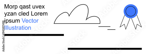 Achievement, recognition, certification, minimalism, education, design inspiration. A blue ribbon beside a cloud with text elements. Achievement and recognition concept