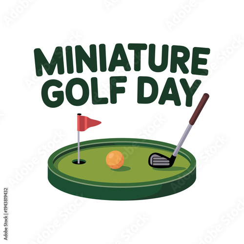 Miniature golf day with a green course and golf club illustration
