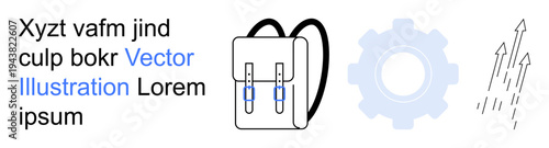 Education, technology, progress, productivity, innovation, career development. Illustrated backpack, blue gear upward arrows. Education and technology effectively for versatile use