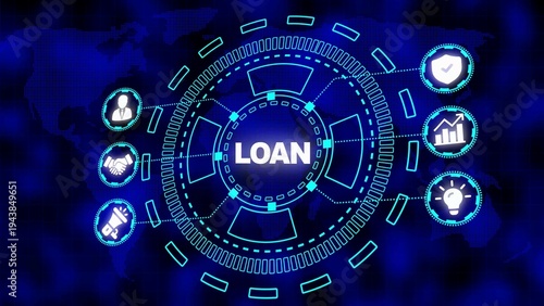Photos Digital Network Interface with LOAN at Center and Financial Icons on Blue World