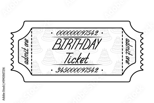 Birthday. Ticket admit one. Sketch. Coupon background with a birthday cake pattern and candles. Handwritten cursive lettering with uppercase letters. Vector illustration. Tear-off ticket with a number