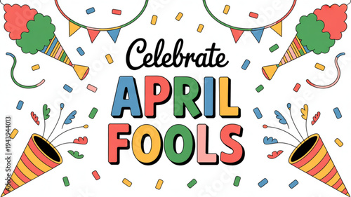 Colorful april fools celebration graphic with confetti and party horns on white background