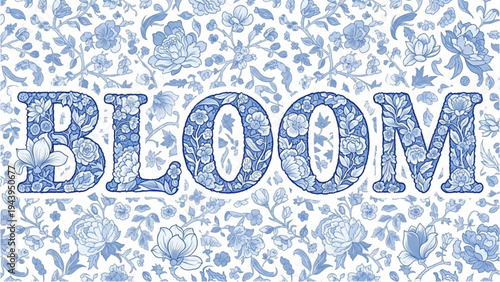 The word BLOOM appears prominently on a floral patterned background with illustrations.