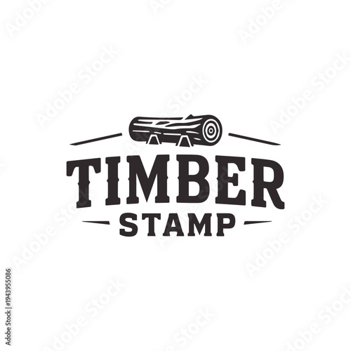Vintage Timber Stamp Logo Design with Wooden Log on Sawhorse Vector
