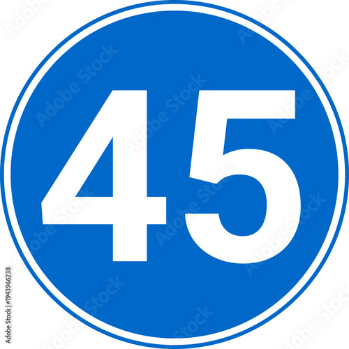 Minimum Speed Limit 45 km h Traffic Sign