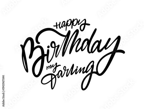 Hand drawn lettering illustration with the phrase Happy birthday darling