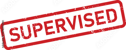A vibrant red rubber stamp with the word SUPERVISED clearly imprinted on a clean white surface