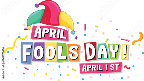 Happy april fool's day with jester hat and confetti with holiday with confetti with celebration