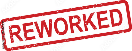 A bold red rectangular textured stamp features the prominent word REWORKED on a pristine white backdrop