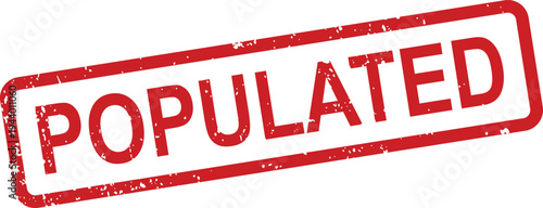 A rectangular red grunge rubber stamp showing the word Populated prominently on a bright white background