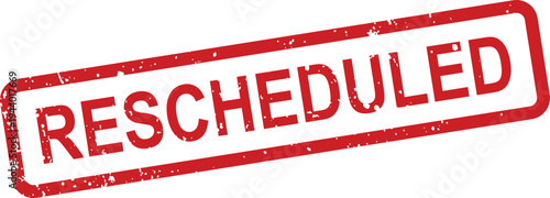 A red grunge textured rectangular stamp with the word RESCHEDULED for important event updates