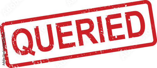 A red rectangular queried rubber grunge stamp with distressed texture on a clean white surface