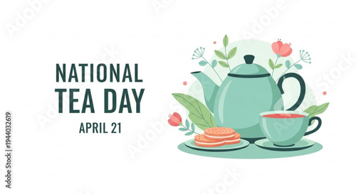 National tea day illustration with teapot cup and toast on a tray with flowers