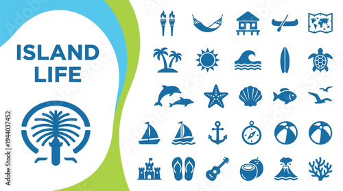 Island life icon set depicts tropical vacation elements for travel marketing.