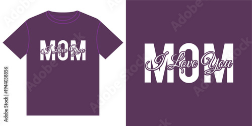 mom i love you mothers day script typography t-shirt vector design.