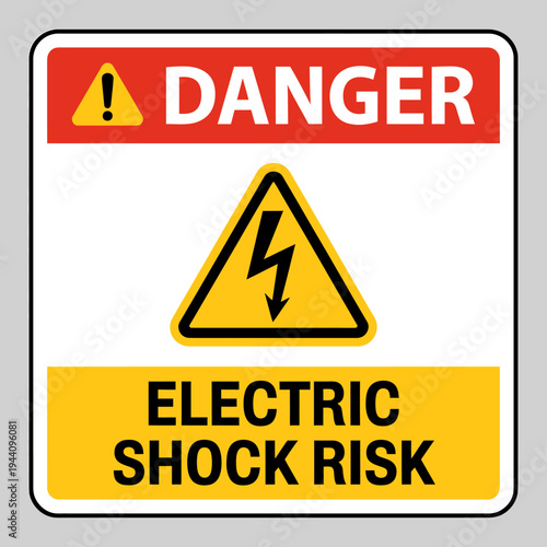 Electric shock risk warning sign with danger and lightning symbols