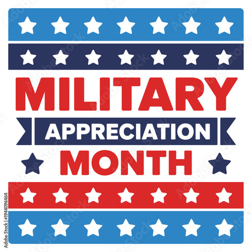 Military Appreciation Month patriotic graphic with stars and stripes design