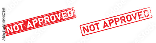 Two Red Grunge Stamp Illustrations for Not Approved Documents
