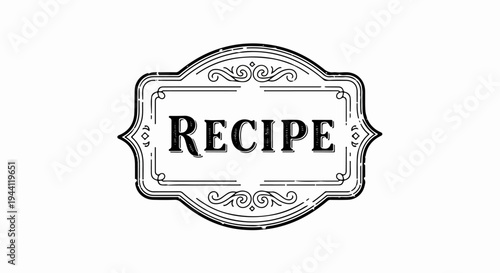 Vintage emblem with the word "RECIPE" in decorative lettering