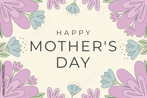 Happy Mothers Day greeting card with purple and blue floral frame vector illustration.