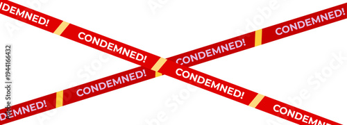Condemned warning tape cross on white background, red safety barrier for demolition, quarantine, restricted property notice. Condemned tapes frame for alerts, posters, web banner. Vector illustration