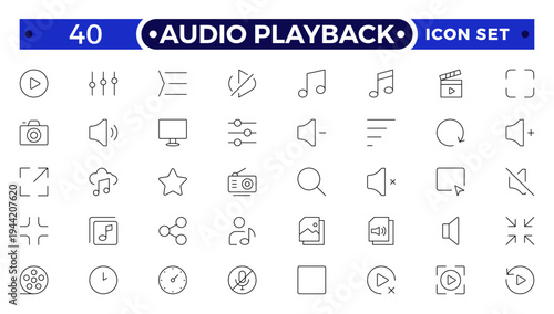 Audio playback outline icon set. Audio and video icon set, multimedia sound and media player symbols, music playback icons, modern flat vector design.