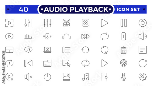Audio playback outline icon set. Audio and video icon set, multimedia sound and media player symbols, music playback icons, modern flat vector design.