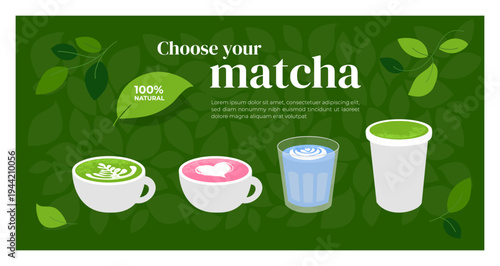 Choose your matcha design template. Various matcha latte tea. Vector illustration of Japanese drink green, blue and pink color. Cup of diverse healthy natural vegan beverage. Background, art poster