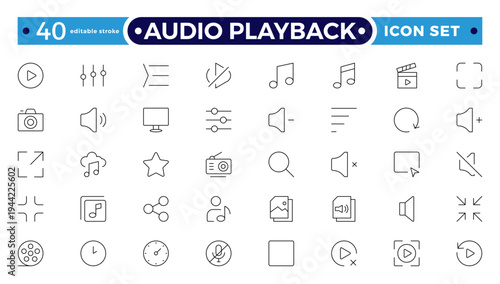 Audio playback outline icon set. Audio and video icon set, multimedia sound and media player symbols, music playback icons, modern flat vector design. Editable stroke outline icon.

