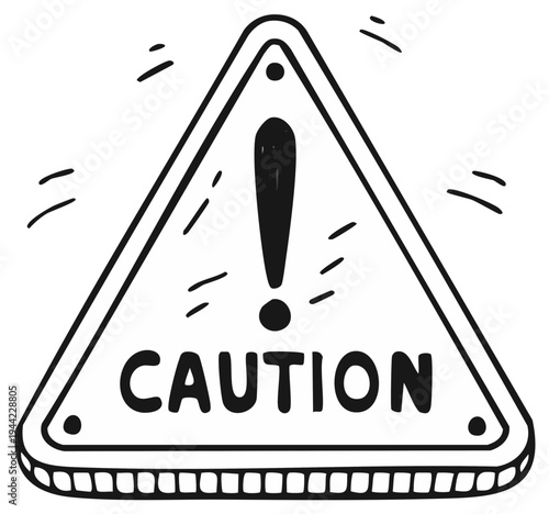 Hand-drawn warning sign with exclamation point in a triangle frame providing alert and safety information in a vintage doodle illustration