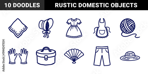 Vintage domestic life and clothing accessories for nostalgic branding. Rustic naive marker sketch illustrations featuring feminine apparel and household items.