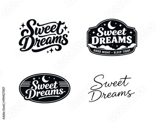 Sweet Dreams. Set lettering. 4 harmonious lettering variations of the same emblematic concept, each with