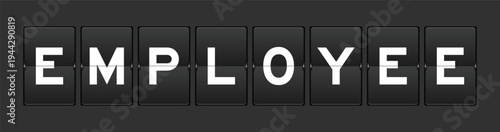 Black color analog flip board with word employee on gray background