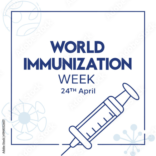world immunization week