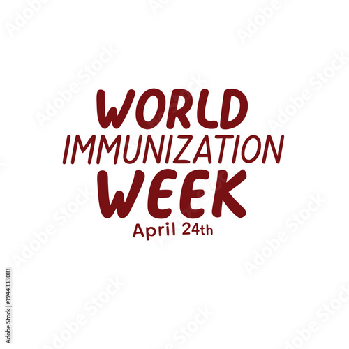 world immunization week