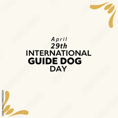 international guide dog day