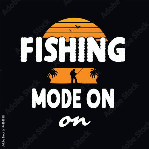 Silhouette of a man fishing under sunset with white fishing mode on text