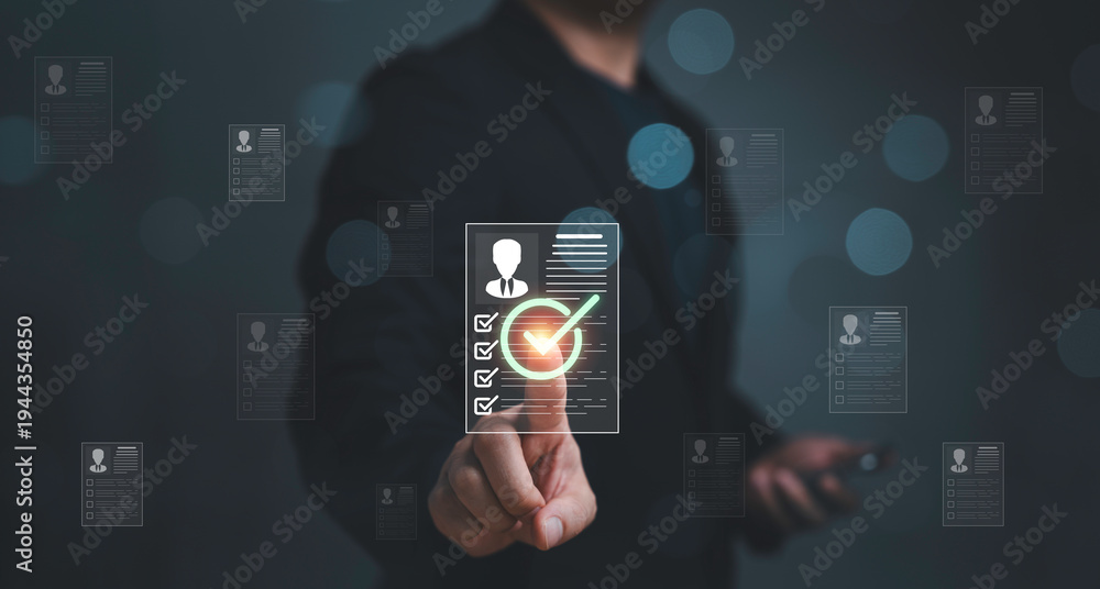 Fototapeta premium Business professional selecting candidate profile checklist for recruitment and HR evaluation process. Concept of talent hiring decision, human resources management, and employee screening candidate.
