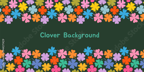 Colorful four leaf clover banner, cute background for St. Patrick's Day designs, flyers, brochures and invitations