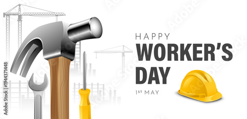 Workers Day celebration poster with hammer wrench tools and yellow construction safety helmet