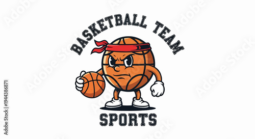 Cartoon basketball with bandana holding a ball, text says basketball team sports