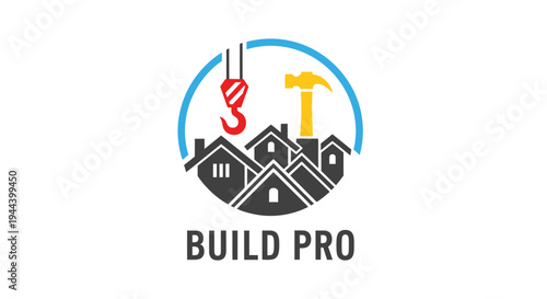A professional logo for 'BUILD PRO' featuring a crane hook, hammer, and multiple house roofs within a blue circle, symbolizing construction and home building services.