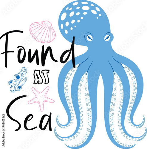 Vector illustration of octopus, seashells and starfish, Found at Sea