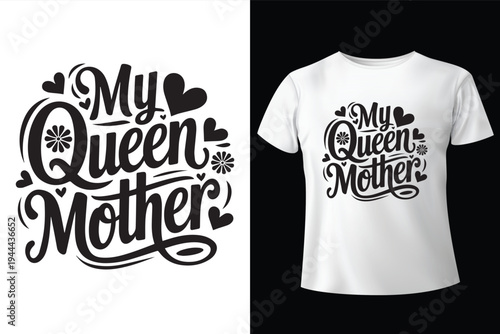 Set of 2 My Queen Mother typography designs for t-shirt vector